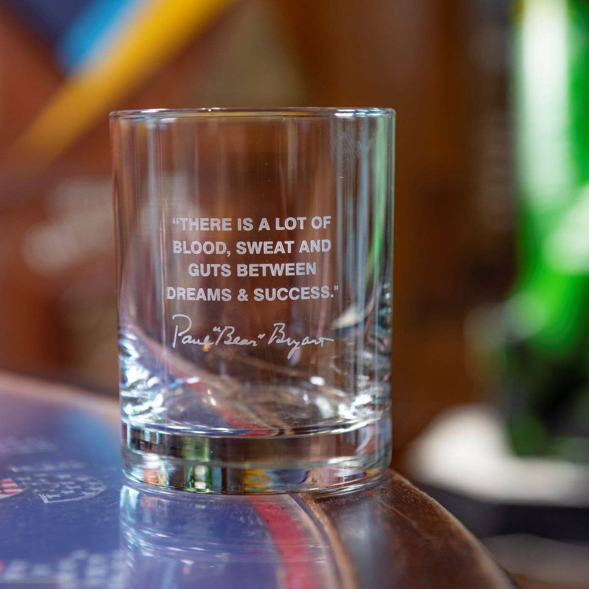 Bear Bryant Quote Whiskey Glass | Blood, Sweat + Guts