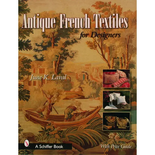 Antique French Textiles for Designers Coffee Table Book
