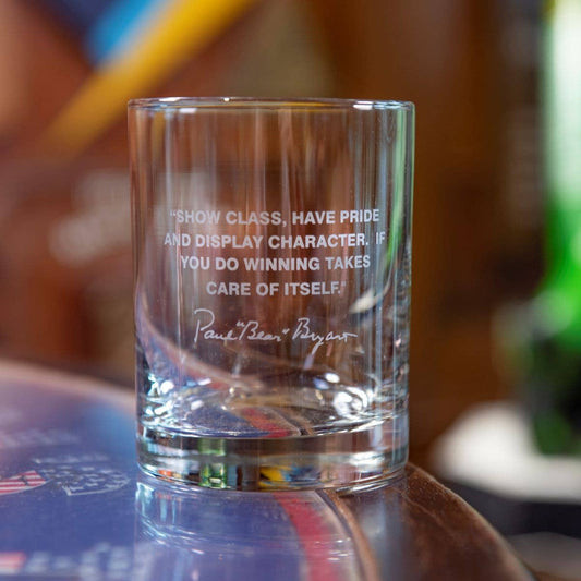Bear Bryant Quote Whiskey Glass | Show Class