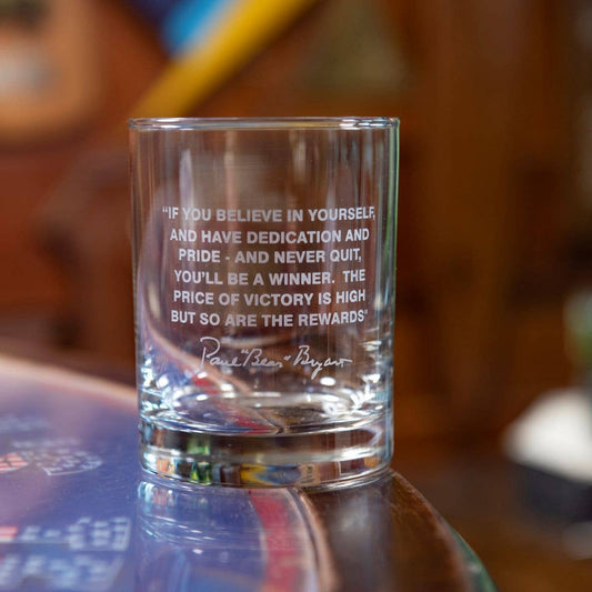Bear Bryant Quote Whiskey Glass | Believe