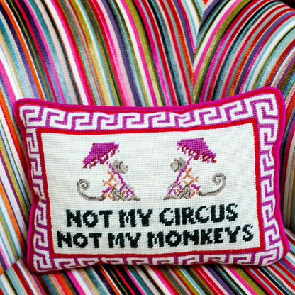 Needlepoint Pillow | Not My Circus